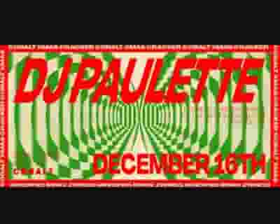 DJ Paulette tickets blurred poster image