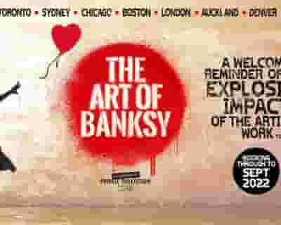 The Art of Banksy tickets blurred poster image