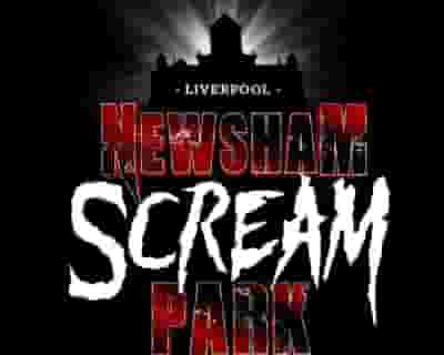 Newsham Scream Park tickets blurred poster image