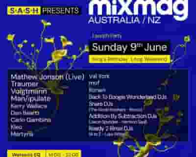 ★ S.A.S.H PRESENTS MIXMAG AUSTRALIA/NZ LAUNCH PARTY ★ JUNE LONG WEEKEND ★ tickets blurred poster image