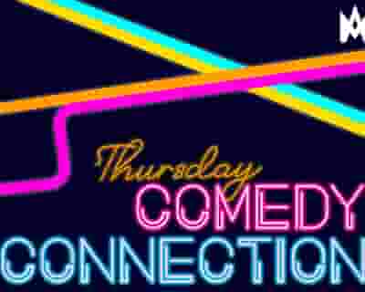 Thursday Comedy Connection: July 15 tickets blurred poster image