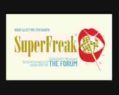 Super Freak tickets blurred poster image
