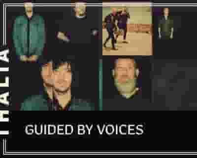Guided By Voices with Kiwi Jr tickets blurred poster image