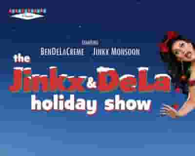 The Jinkx & DeLa Holiday Show tickets blurred poster image