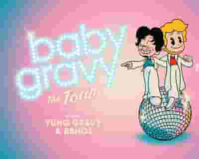 Yung Gravy & bbno$: Baby Gravy, The Tour tickets blurred poster image