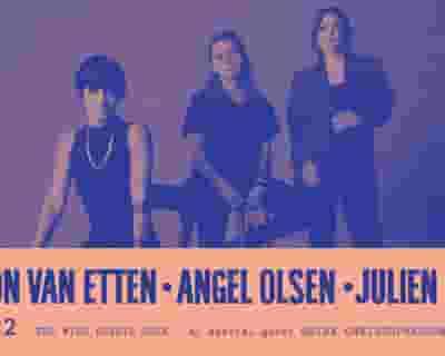 The Wild Hearts Tour: Sharon Van Etten, Angel Olsen and Julien Baker tickets blurred poster image