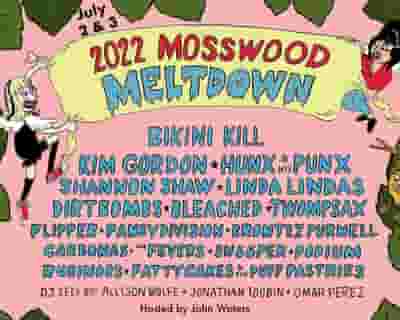 Mosswood Meltdown 2022 tickets blurred poster image