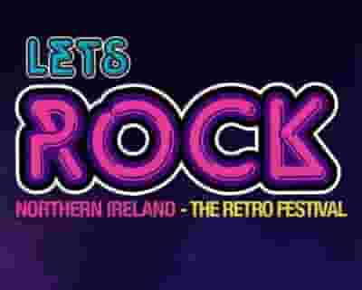 Let's Rock 2023 - Northern Ireland tickets blurred poster image