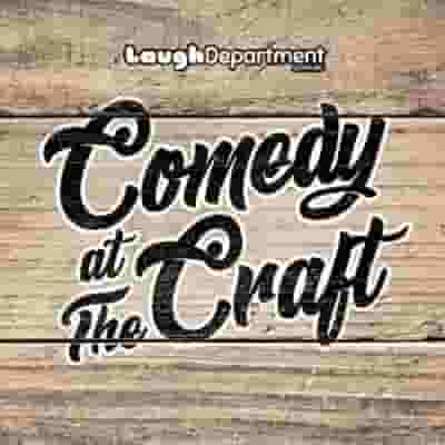Comedy at The Craft 2021 blurred poster image