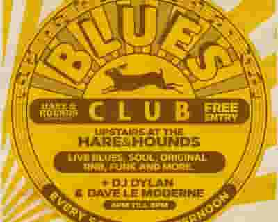 Blues Club - Weekly Saturday Afternoons tickets blurred poster image