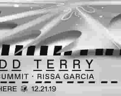 Todd Terry, Soul Summit and Rissa Garcia tickets blurred poster image