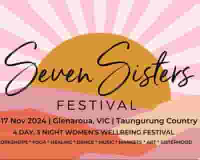 Seven Sisters Festival 2024 tickets blurred poster image