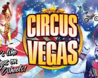 Circus Vegas tickets blurred poster image