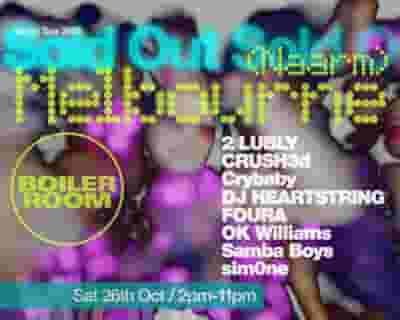 Boiler Room: Melbourne | Saturday tickets blurred poster image
