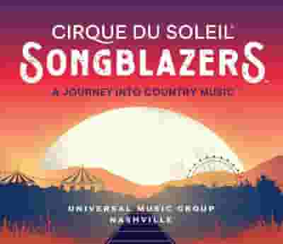 Cirque du Soleil: Songblazers blurred poster image