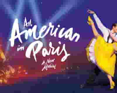 An American In Paris tickets blurred poster image