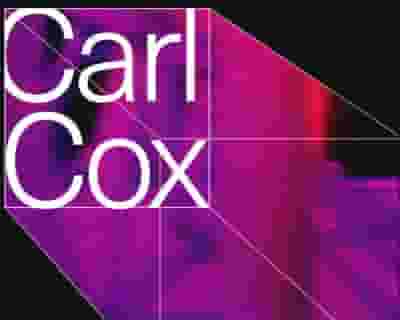 High Lights: Carl Cox tickets blurred poster image