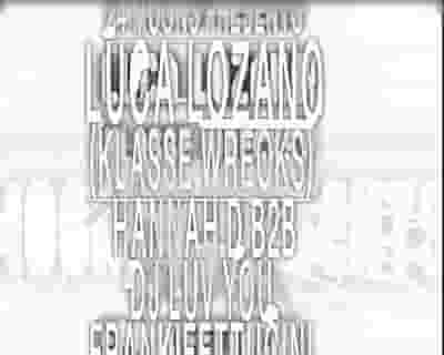 24 Moons presents Luca Lozano (Klasse Wrecks) tickets blurred poster image