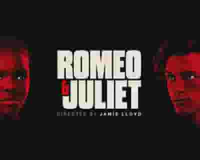 Romeo & Juliet tickets blurred poster image