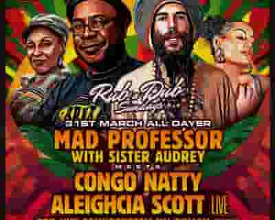 Rubadub Sunday: Mad Professor and Congo Natty tickets blurred poster image