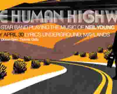 The Human Highway tickets blurred poster image