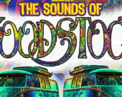 The Sounds of Woodstock tickets blurred poster image