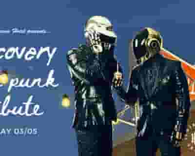 Discovery - Australia's Daft Punk Tribute tickets blurred poster image