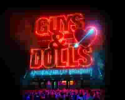 Guys & Dolls tickets blurred poster image
