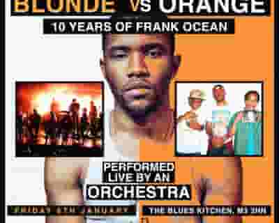 Blonde vs Orange: Frank Ocean Orchestral Rendition tickets blurred poster image