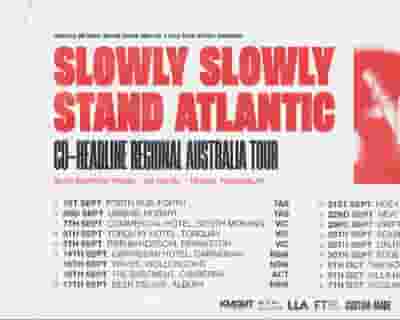 Slowly Slowly and Stand Atlantic Co-Headline Regional Tour tickets blurred poster image