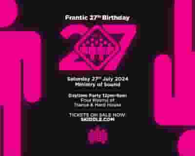 Frantic 27th Birthday tickets blurred poster image