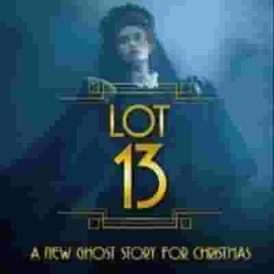 Lot 13 A New Ghost Story For Christmas 2023 blurred poster image