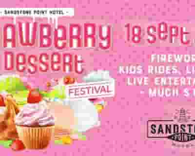 Strawberry & Dessert Festival tickets blurred poster image