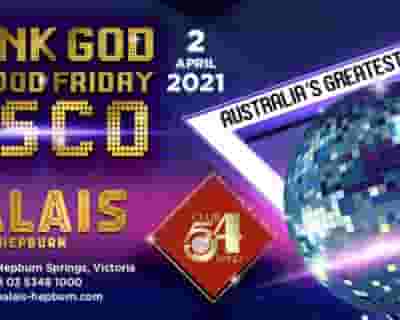 Thank God its Good Friday Solid Gold Disco Show tickets blurred poster image