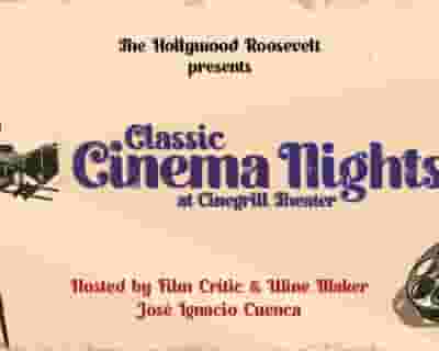 Classic Cinema Night at Cinegrill Theater tickets blurred poster image