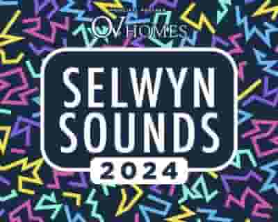 Selwyn Sounds 2024 tickets blurred poster image