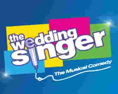 The Wedding Singer tickets blurred poster image