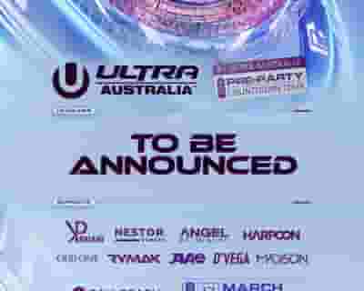 ULTRA AUSTRALIA PRE-PARTY tickets blurred poster image