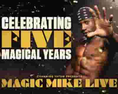 Magic Mike Live tickets blurred poster image