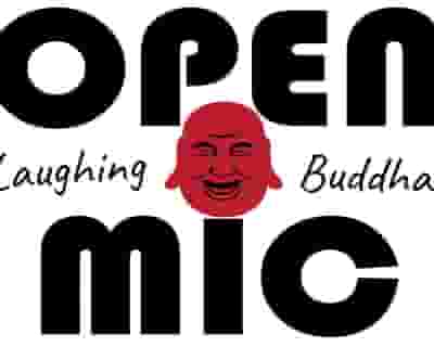 Open Mic  - Laughing Buddha tickets blurred poster image