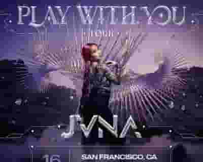 JVNA tickets blurred poster image
