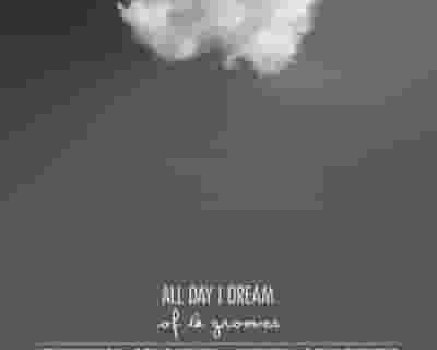 All Day I Dream of LA Grooves tickets blurred poster image