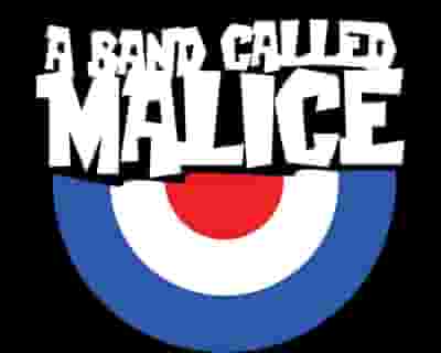 A Band Called Malice tickets blurred poster image