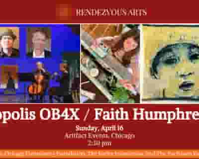 Rendezvous Arts - Metropolis OB4X / Faith Humphrey Hill tickets blurred poster image