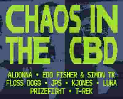 Chaos In The CBD tickets blurred poster image