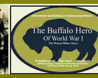 The Buffalo Hero of WWI: The Wayne Miner Story tickets blurred poster image