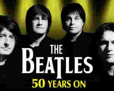 The Beatles 50 Years On tickets blurred poster image