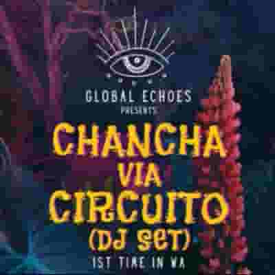Chancha Vía Circuito (DJSet) blurred poster image