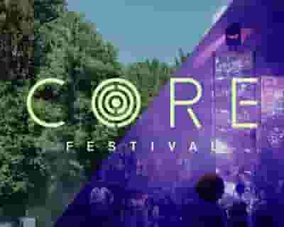 CORE Festival 2023 tickets blurred poster image