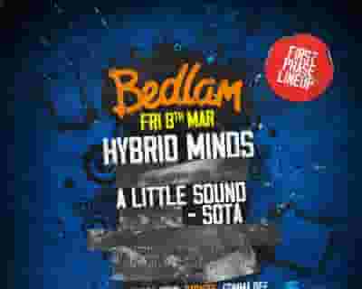 Bedlam feat Hybrid Minds tickets blurred poster image